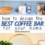 7 Basics Your Coffee Bar Needs