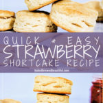 Quick and Easy Strawberry shortcake recipe