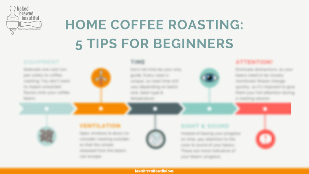 5 Home Coffee Roasting Tips Guide