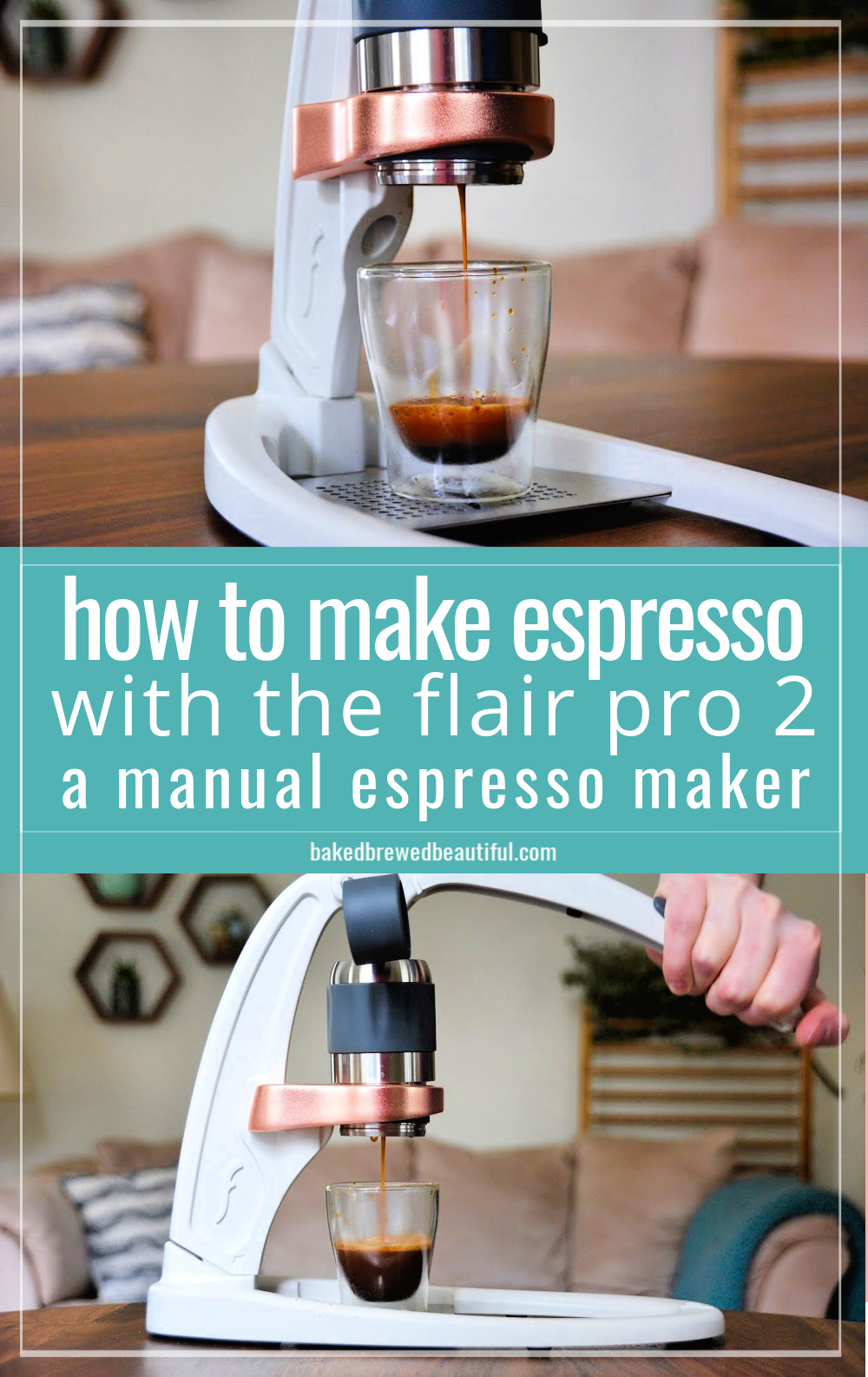 The Flair Pro 2 Review For The True EspressoLover Baked, Brewed